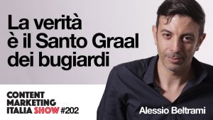 La verità è il Santo Graal dei bugiardi